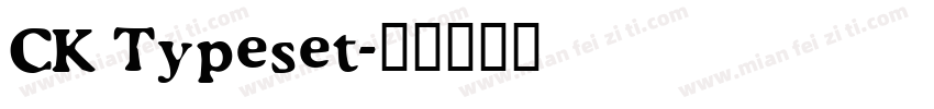 CK Typeset字体转换